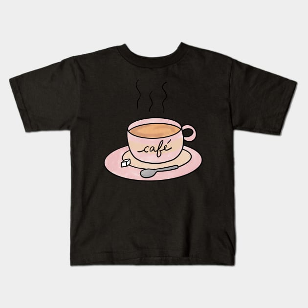 Coffee Cup Cute Coffee Dates Pretty Pink Coffee Cup Cute Coffee Lover Gift Steaming Cup of Coffee Cappuccino Espresso Latte Macchiato Mocha Cute Coffee Lover Gift Kids T-Shirt by nathalieaynie